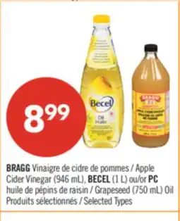 Pharmaprix BRAGG Apple Cider Vinegar (946 mL), BECEL (1 L) or PC Grapeseed (750 mL) Oil offer