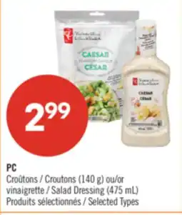 Pharmaprix PC Croutons (140 g) or Salad Dressing (475 mL) offer