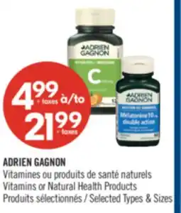 Pharmaprix ADRIEN GAGNON Vitamins or Natural Health Products offer