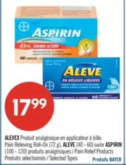 Pharmaprix ALEVEX Pain Relieving Roll-On (72 g), ALEVE (40 - 60) or ASPIRIN (100 - 120) Pain Relief Products offer