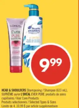 Pharmaprix HEAD & SHOULDERS Shampoo (613 mL) or L'OREAL EVER PURE Hair Care Products offer