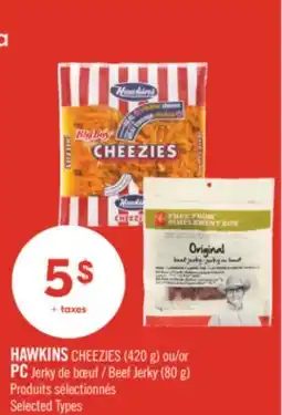Pharmaprix HAWKINS CHEEZIES (420 g) or Beef Jerky (80 g) offer
