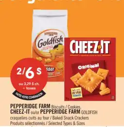 Pharmaprix PEPPERIDGE FARM Cookies, CHEEZ-IT or PEPPERIDGE FARM GOLDFISH Baked Snack Crackers offer