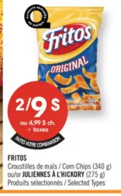 Pharmaprix FRITOS Corn Chips (340 g) ou/or JULIENNES À L'HICKORY (275 g) offer