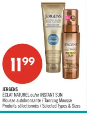 Pharmaprix JERGENS ÉCLAT NATUREL or INSTANT SUN Tanning Mousse offer