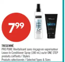 Pharmaprix Tresemme Pro Pure Leave in Conditioner Spray (180 mL) or ONE STEP Stylers offer