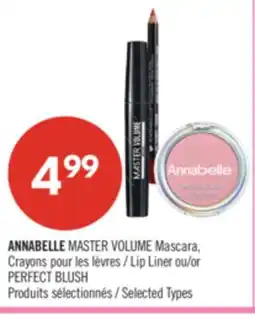Pharmaprix ANNABELLE MASTER VOLUME Mascara, Crayons Lip Liner ou/or PERFECT BLUSH offer