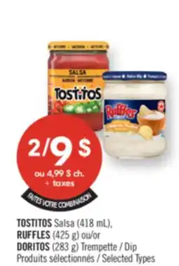 Pharmaprix TOSTITOS Salsa (418 mL), RUFFLES (425 g), or DORITOS Dip (283 g) offer