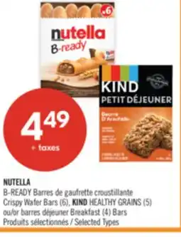 Pharmaprix NUTELLA B-READY Crispy Wafer Bars (6), KIND HEALTHY GRAINS (5) or Breakfast (4) Bars offer