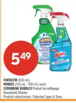 Pharmaprix Fantastik (650 mL) Windex (765mL-950 mL) or Scrubbing Bubbles Household Cleaner offer
