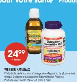 Pharmaprix WEBBER NATURALS Omega, Collagen or Glucosamine Natural Health Products offer