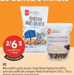 Pharmaprix PC Purple Kernel Popping Corn (850 g) or Ready To Eat Popcorn (220 g - 250 g) offer