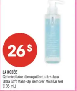 Pharmaprix LA ROSÉE Ultra Soft Make-Up Remover Micellar Gel offer