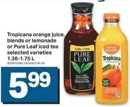Shop Easy Foods Tropicana orange juice, blends or lemonade or Pure Leaf iced tea offer