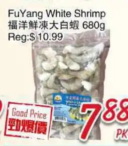 Foody Mart Fu Yang White Shrimp offer