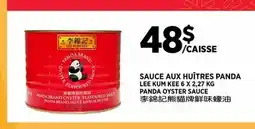 Kim Phat LEE KUM KEE PANDA OYSTER SAUCE offer