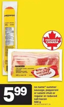 Shop Easy Foods No name summer sausage, pepperoni or salami chub or regular or reduced salt bacon offer