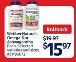 Walmart Webber Naturals Omega-3 or Ashwagandha offer