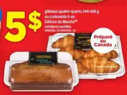 Maxi gâteaux quatre-quarts ou croissants offer