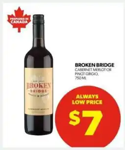 Real Canadian Liquorstore BROKEN BRIDGE offer