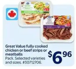 Walmart Great Value Fully Cooked Chicken or Beef Strips or Meatballs offer