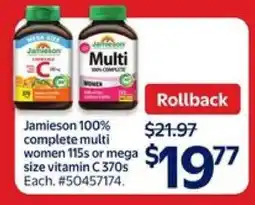 Walmart Jamieson 100% Complete Multi Women 115s or Mega Size Vitamin C 370s offer