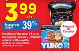 Maxi Chapman's Yukon or Premium Ice Cream offer