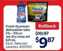 Walmart Finish Quantum Dishwasher Tabs or Jet-Dry Rinse Aid offer