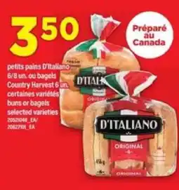 Maxi D'Italiano petits pains ou bagels offer