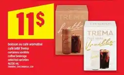 Maxi TREMA Café Latté offer