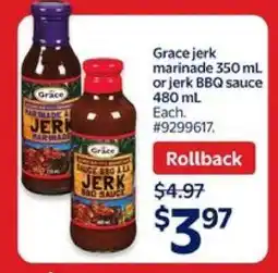 Walmart Grace jerk marinade or BBQ sauce offer