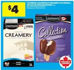 Real Canadian Superstore Chapman's Markdale Creamery Ice Cream or Collection Novelties offer