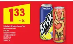 Maxi Brisk ou Peace Tea offer