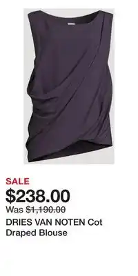 Holt Renfrew DRIES VAN NOTEN Cot Draped Blouse offer