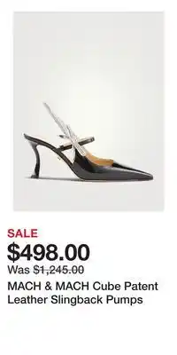Holt Renfrew MACH & MACH Cube Patent Leather Slingback Pumps offer