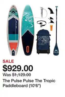 TSC Stores The Pulse Pulse The Tropic Paddleboard (10'6) offer