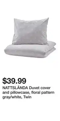 IKEA NATTSLÄNDA Duvet cover and pillowcase, floral pattern gray/white, Twin offer