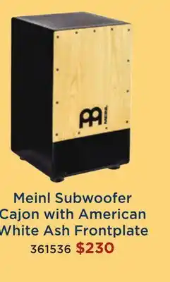 Long & McQuade Meinl Subwoofer Cajon with American White Ash Frontplate offer