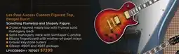 Long & McQuade Les Paul Axcess Custom Figured Top, Bengal Burst Scorching Flametop and Shapely Figure offer