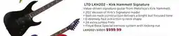 Long & McQuade LTD LKH202 – Kirk Hammett Signature offer