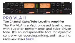 Long & McQuade PRO VLA II Two Channel Opto/Tube Leveling Amplifier offer