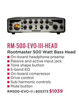 Long & McQuade RM-500-EVO-III-HEAD Rootmaster 500 Watt Bass Head offer