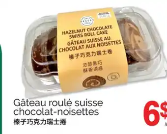T&T Supermarket GÂTEAU ROULÉ SUISSE CHOCOLAT-NOISETTES offer