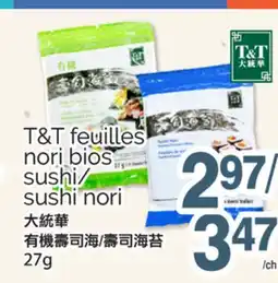 T&T Supermarket T&T FEUILLES NORI BIOS SUSHI/SUSHI NORI, 27G offer