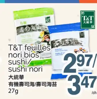 T&T Supermarket T&T FEUILLES NORI BIOS SUSHI/SUSHI NORI, 27G offer