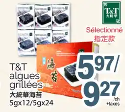 T&T Supermarket T&T ALGUES GRILLÉES, 5GX12/5GX24 offer