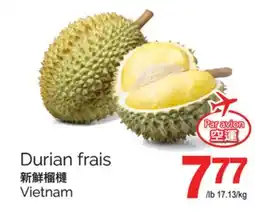T&T Supermarket DURIAN FRAIS offer