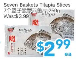 Ample Food Market Seven Baskets Tilapia Slices offer