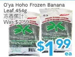 Ample Food Market O'ya Hoho Frozen Banana Leaf offer