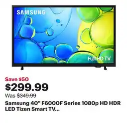 Best Buy Samsung 40 F6000F Series 1080p HD HDR LED Tizen Smart TV (UN40F6000FFXZC) - 2025 offer
